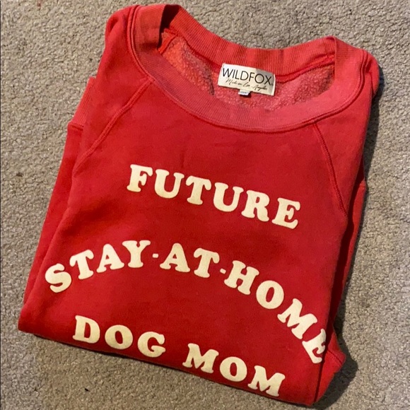 wildfox stay at home dog mom